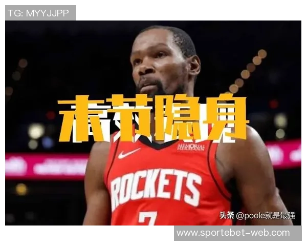 火箭队即将迎来六连客杜兰特训练专注申京展现微笑备战掘金与湖人 火箭队即将迎来六连客杜兰特训练专注申京展现微笑备战掘金与湖人